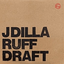 RUFF DRAFT (FULL LENGTH - 2LP)