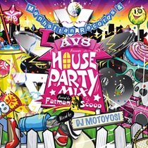 HOUSE PARTY MIX (HOSTED BY FATMAN SCOOP)