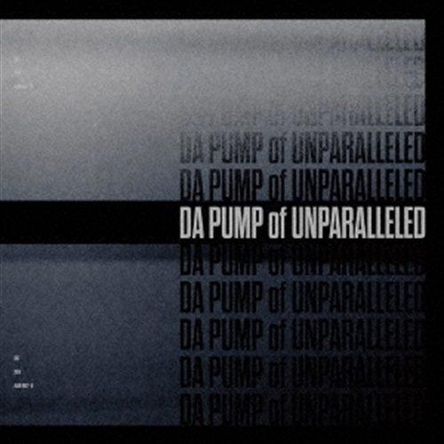 DA PUMP of UNPARALLELED(2LP)